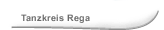 Tanzkreis Rega