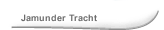 Jamunder Tracht
